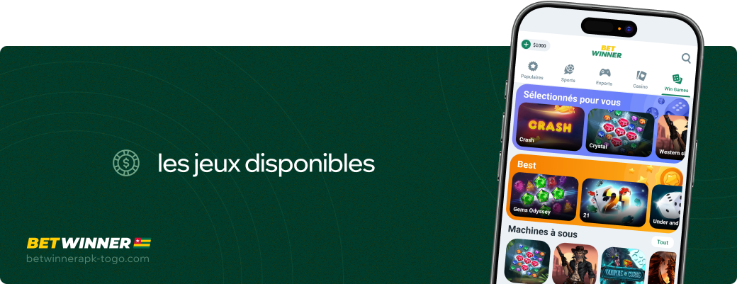 Les jeux disponibles Betwinner apk Togo