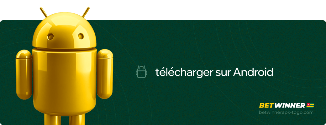 Télécharger sur Android Betwinner apk Togo